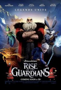 Rise of the Guardians , 2012