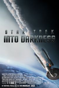 Star Trek Into Darkness, 2013
